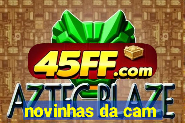 novinhas da cam